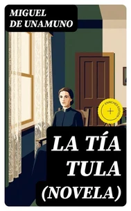 La Tía Tula (Novela)