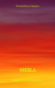 Niebla (Prometheus Classics)