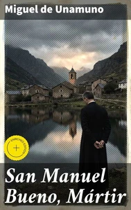 San Manuel Bueno, Mártir