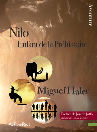 Miguel Haler - Nilo, enfant de la Préhistoire.
