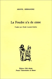 La Foudre N'A De Cesse : El Rayo Que No Cesa