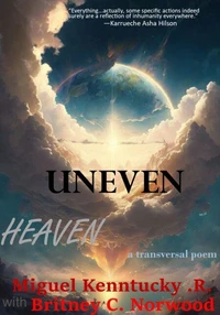 Uneven Heaven
