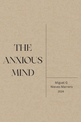  Miguel Nieves Marrero - The Anxious Mind.