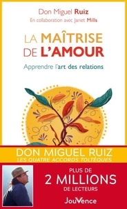 Forums de téléchargement d'ebook La maîtrise de l'amour  - Apprendre l'art des relations