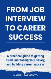From Job Interview To Career Success
