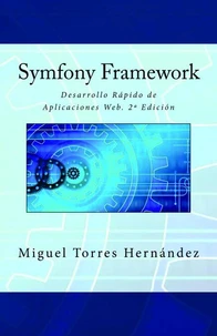 Desarrollo Rápido de Aplicaciones Web. 2ª Edición