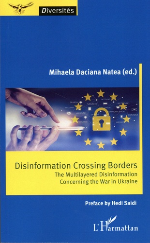 Disinformation Crossing Borders. The Multilayered Disinformation Concerning the War in Ukraine