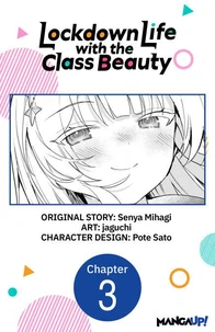 Lockdown Life with the Class Beauty #003