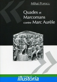 Mihai Popescu - Quades et Marcomans contre Marc Aurèle.