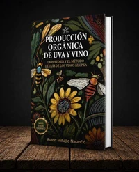 Producción Orgánica de Uva y Vino: La Historia y el Método Detrás de los Vinos Klopka