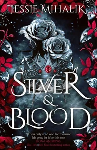 Silver &amp; Blood