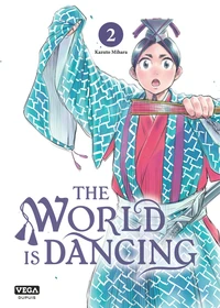 The world is dancing Tome 2