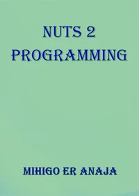 Nuts 2 Programming