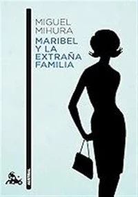 Maribel y la extraña familia