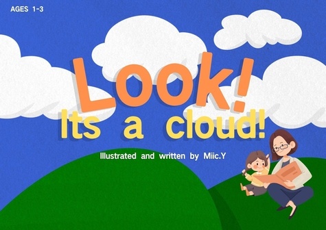  Miic.Y - Look! Its a cloud ! - Toddler, #1.