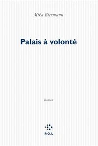Palais à volonté