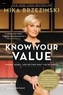 Mika Brzezinski - Know Your Value - Women, Money, and Getting What You're Worth (Revised Edition).