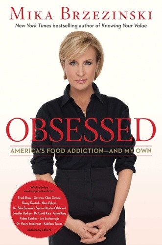 Obsessed. America's Food Addiction -- and My Own