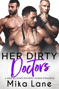 Her Dirty Doctors