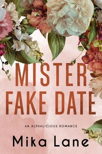 Mister Fake Date