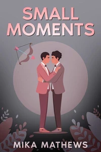 Small Moments