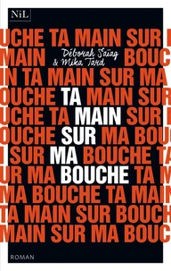 Ta main sur ma bouche