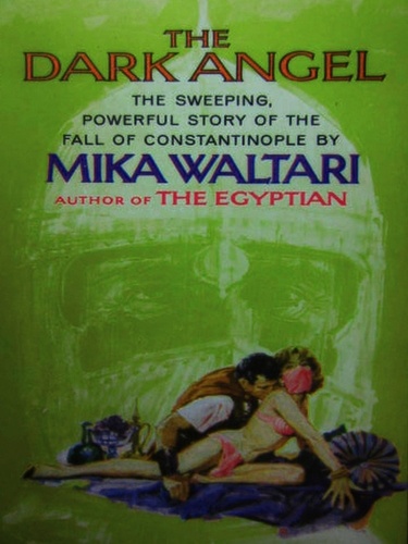 Mika Waltari - The Dark Angel.