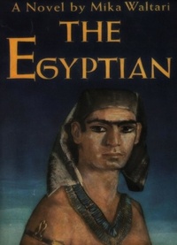Mika Waltari - The Egyptian.