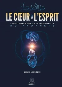 Le Coeur à l'Esprit