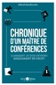 Mikaël Benillouche - Chronique d'un maître de conférences - Comment je suis devenu enseignant en droit.