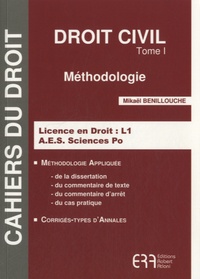 Mikaël Benillouche - Droit civil - Tome 1, Méthodologie.