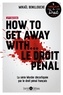 Mikaël Benillouche - How to get away with… le droit pénal - La série Murder décortiquée par le droit pénal français.