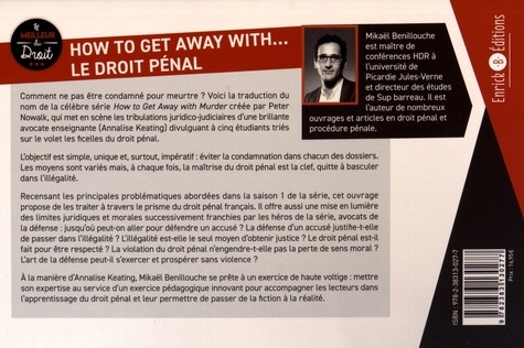 How to get away with… le droit pénal. La série Murder décortiquée par le droit pénal français 2e édition