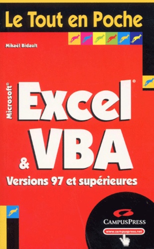 Mikaël Bidault - Excel et VBA - Versions 97 et supérieures.