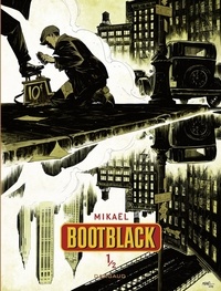  Mikaël - Bootblack - tome 1 - Bootblack.