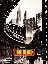  Mikaël - Bootblack - Tome 2.