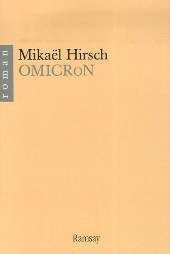 Mikaël Hirsch - Omicron.