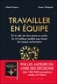 Mikael Krogerus - Travailler en équipe - Un guide pour réaliser de grandes choses en groupe.