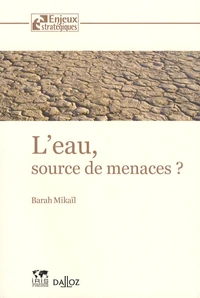 L'eau, source de menaces ?