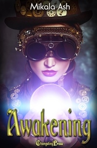  Mikala Ash - Awakening - Magic and Empire, #1.