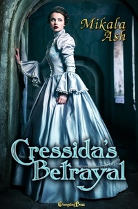  Mikala Ash - Cressida's Betrayal - Empire of the Sky, #2.