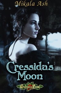 Mikala Ash - Cressida's Moon - Empire of the Sky, #1.