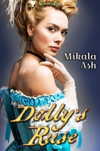  Mikala Ash - Dolly's Ruse - Sisters Three, #3.
