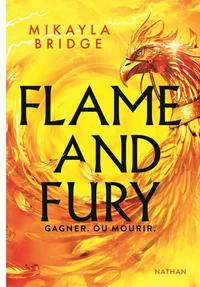 Flame and Fury - Gagner ou mourir