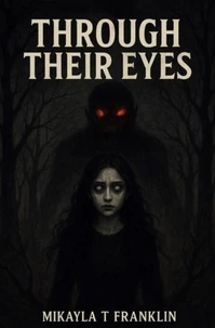 Through Their Eyes