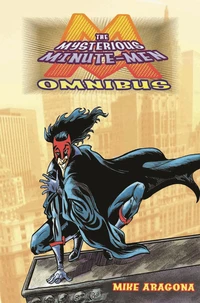The Mysterious Minute-Men Omnibus