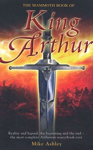 Mike Ashley - King Arthur.