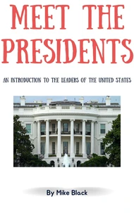Meet the Presidents