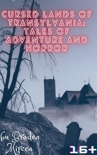  Mike Bookman - Cursed Lands of Transylvania: Tales of Adventure and Horror.