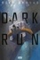 Saga de la Keïko Tome 1 Dark Run